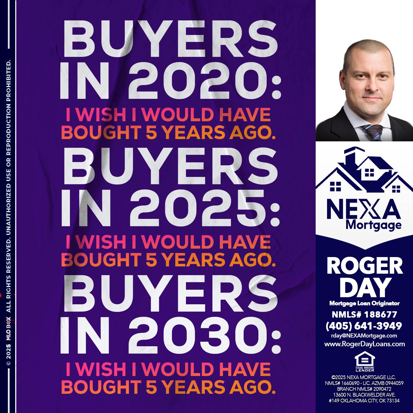 BUYERS IN 2020 - Roger Day -Mortgage Loan Originator