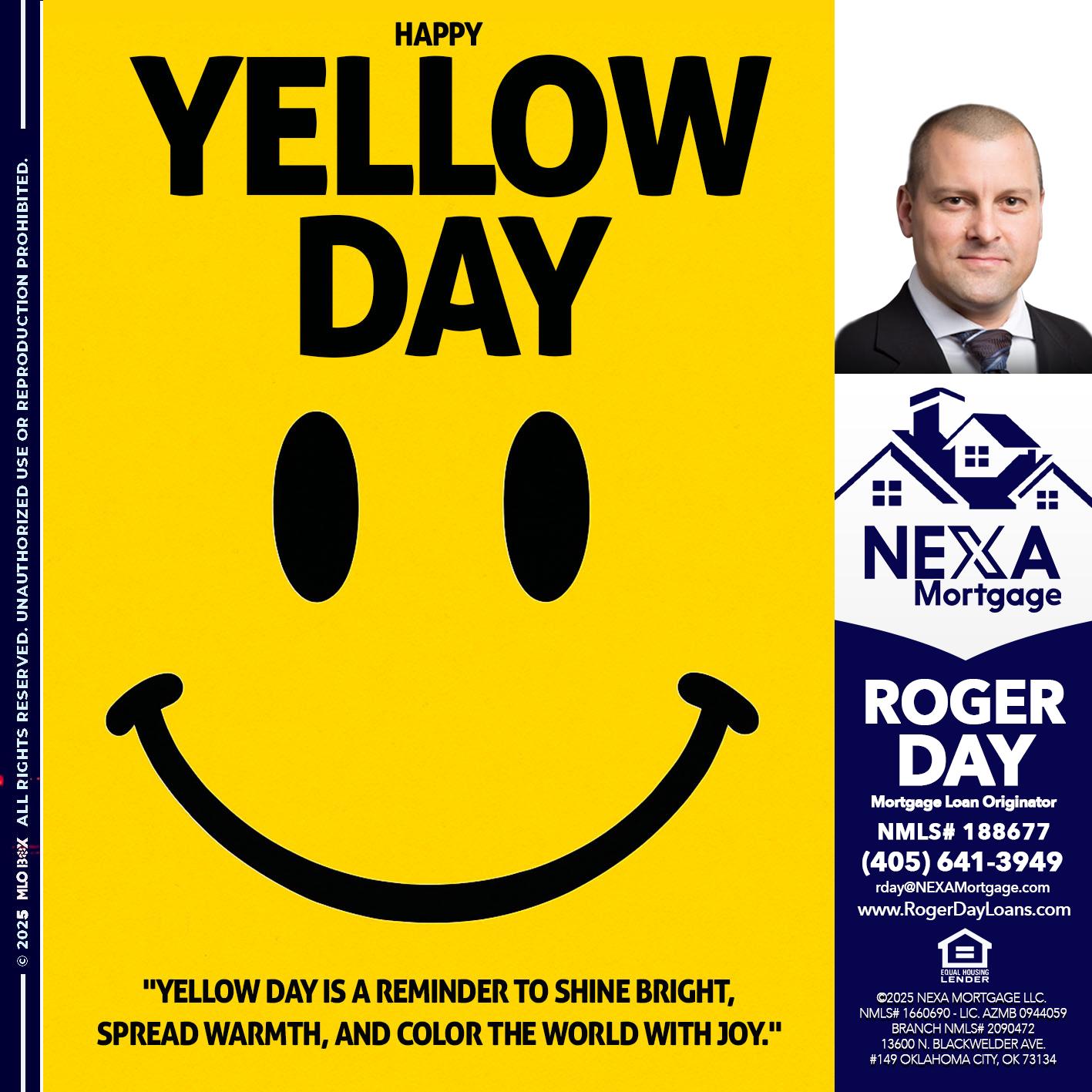 YELLOW DAY - Roger Day -Mortgage Loan Originator