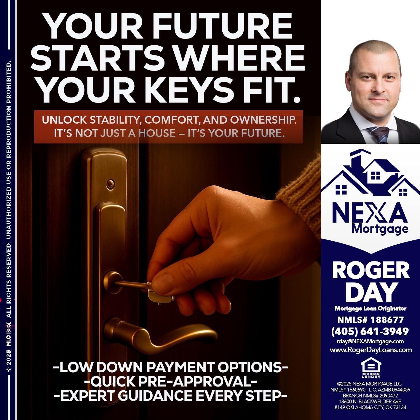 YOUR FUTURE - Roger Day -Mortgage Loan Originator