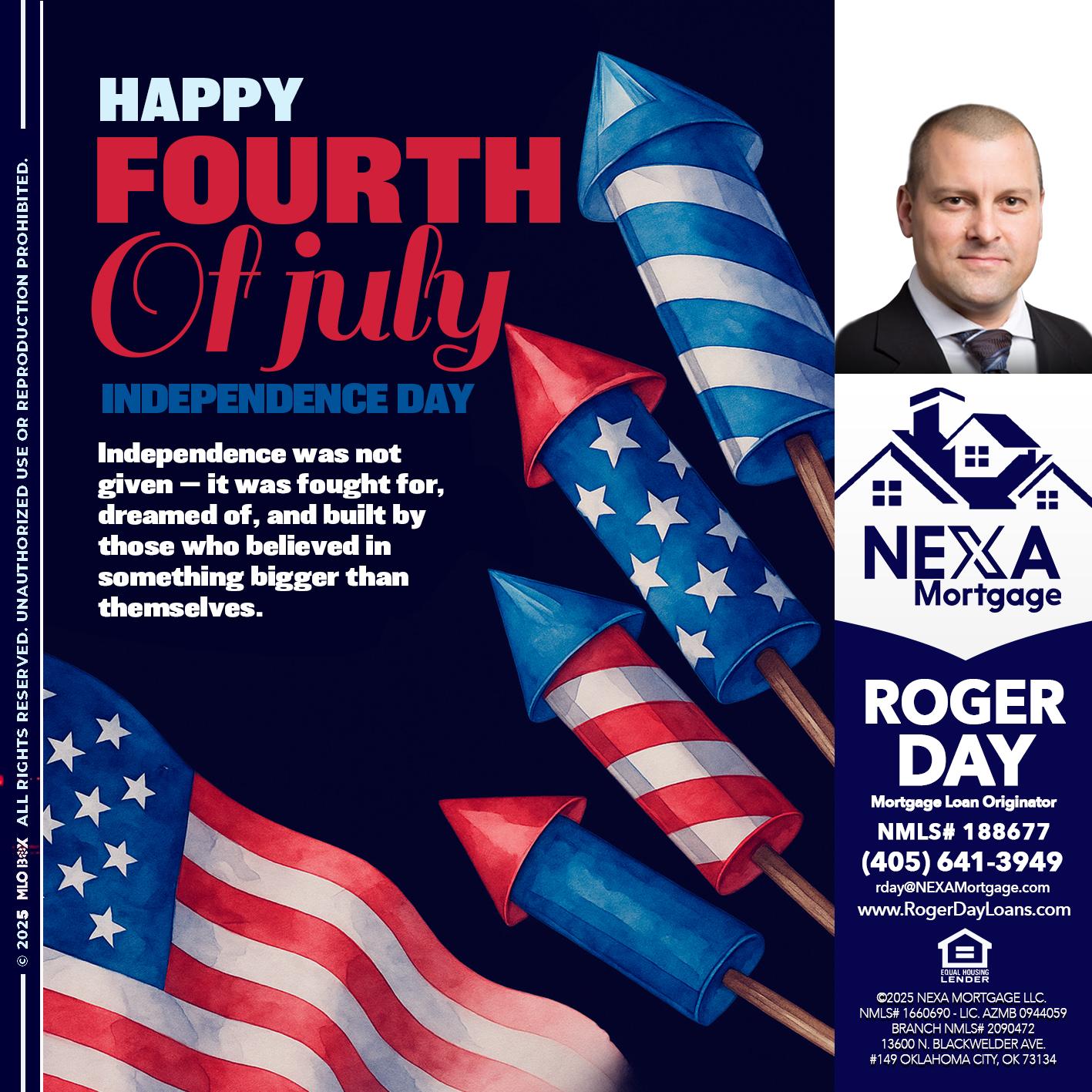happy fourth - Roger Day -Mortgage Loan Originator