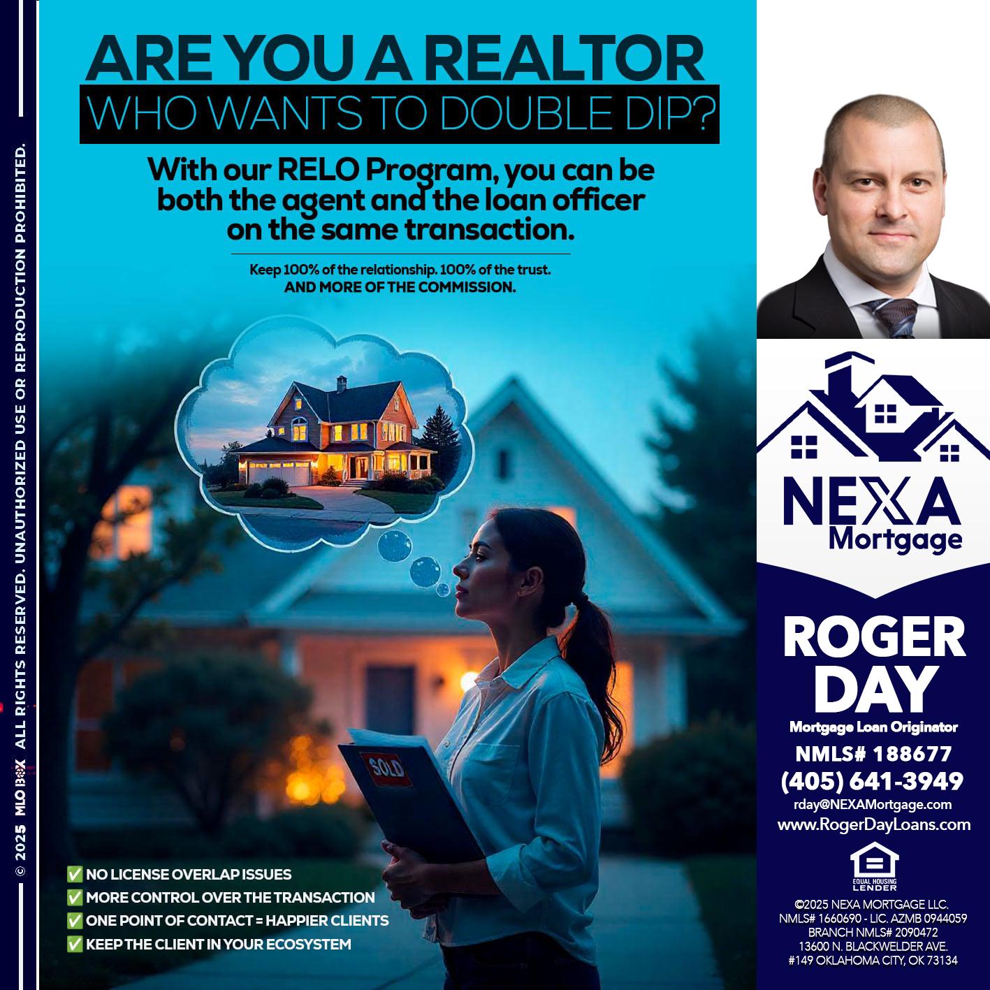 Are you a Realtor? - Roger Day -Mortgage Loan Originator