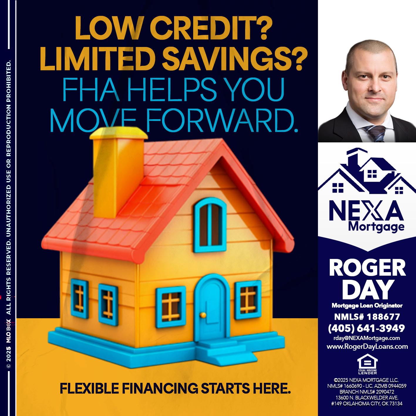 LOW CREDIT? - Roger Day -Mortgage Loan Originator