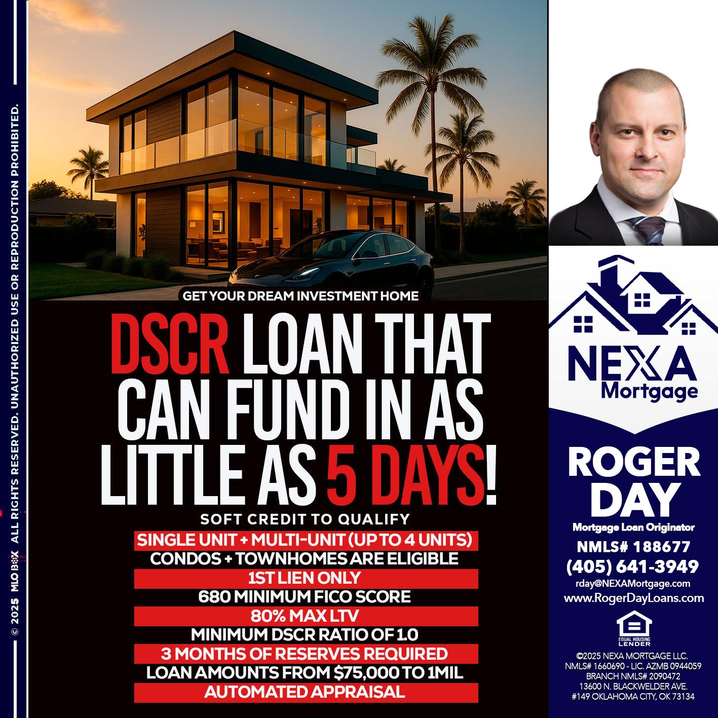 DSCR LOAN - Roger Day -Mortgage Loan Originator