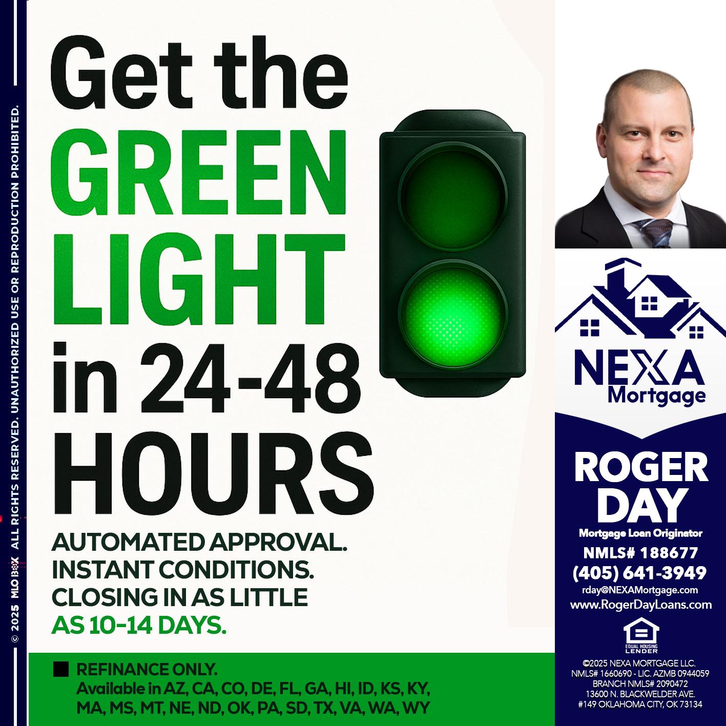 GET THE GREEN LIGHT - Roger Day -Mortgage Loan Originator